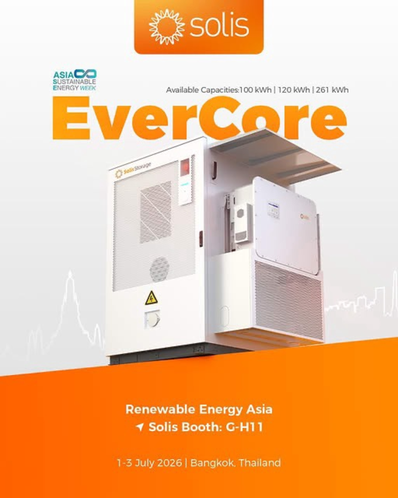 Solis นำทัพนวัตกรรมสู่ยุค Solar-plus-storage ชูโรงโซลูชันกักเก็บพลังงานอัจฉริยะ "EverCore" ในงาน Renewable Energy Asia 2026