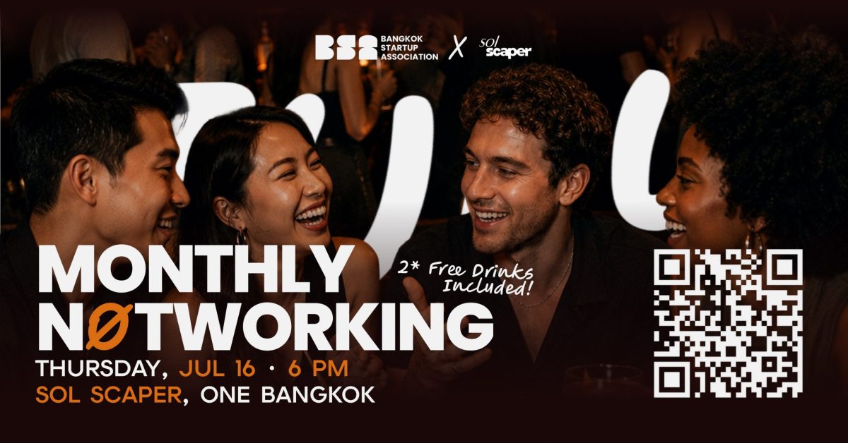 Bangkok Startup Association (BSA) พลิกโฉมงานอีเว้นท์สร้างเครือข่าย แห่งวงการสตาร์ทอัพในรูปแบบใหม่ ภายใต้คอนเซปต์ "MONTHLY N?TWORKING"