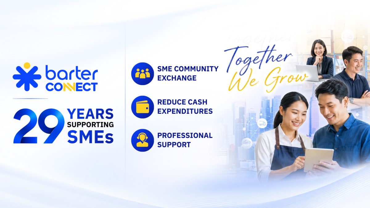 Barter Connect ฉลอง 29 ปี เปิด Brand New Concept "Together We Grow" สร้างระบบนิเวศธุรกิจ หนุน SME ไทยเติบโตไปด้วยกัน
