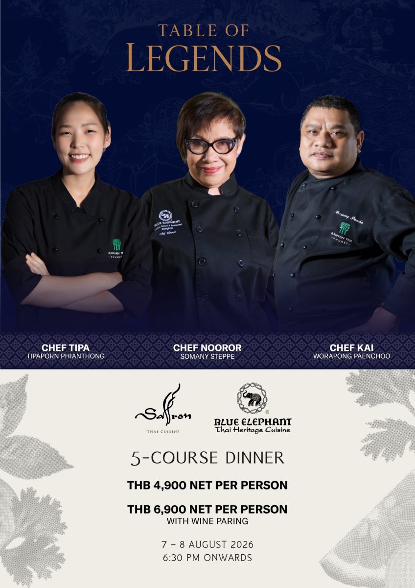 Banyan Tree Phuket Launches "Table of Legends" at Saffron, in Collaboration with Blue Elephant Celebrating Thailand's Finest Culinary Heritage