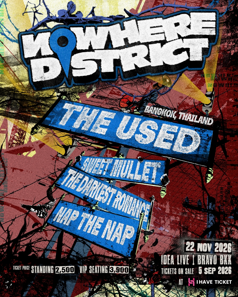 NOWHERE DISTRICT เทศกาลดนตรีน้องใหม่ เตรียมปักหมุดพื้นที่แห่งเสียงดนตรี พร้อม MAKE EMO GREAT AGAIN!