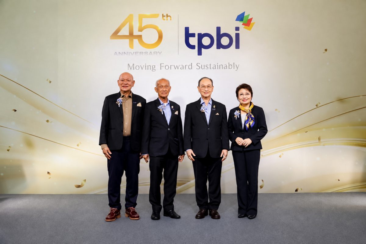 TPBI ฉลอง 45 ปีแห่งความไว้วางใจ เดินหน้าสู่บทใหม่ภายใต้แนวคิด "Moving Forward Sustainably" ต่อยอดรากฐานธุรกิจสู่การเติบโตอย่างยั่งยืน