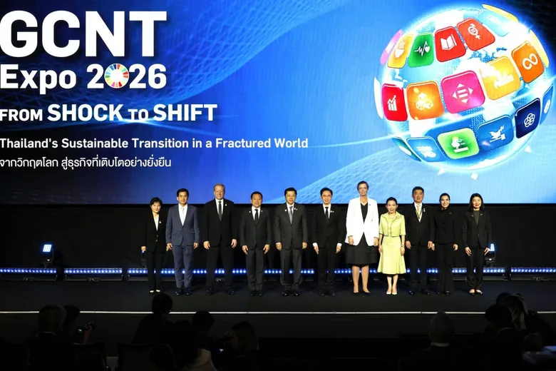 GCNT Expo 2026 สรุป "Thailand Shift" จากการพัฒนาคน สิ่งแวดล้อม พลังงาน ธุรกิจ ถึงความร่วมมือระดับโลก เปลี่ยน "SHOCK" สู่การลงมือทำ