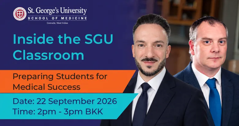St. George's University to Host Exclusive Webinar Guiding  Prospective Medical Students in Thailand on Pathways to Medical Success