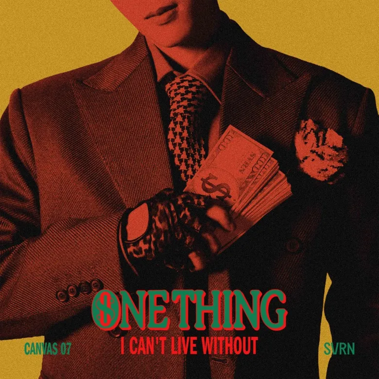 SVRN ทำถึงอีกแล้ว! ร่วมงานโปรดิวเซอร์ระดับโลก ปล่อยซิงเกิลใหม่ "ONE THING I CAN'T LIVE WITHOUT" แฟนๆ ชม Performance จัดเต็มทุกครั้ง จนไม่รู้จะไปสุดตรงไหน!