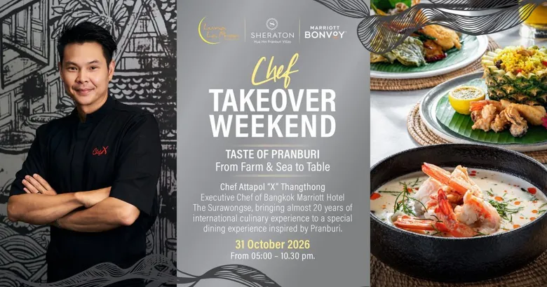 Discover the Flavours of Pranburi at CHEF TAKEOVER WEEKEND with Chef X Attapol at Luna La Pran