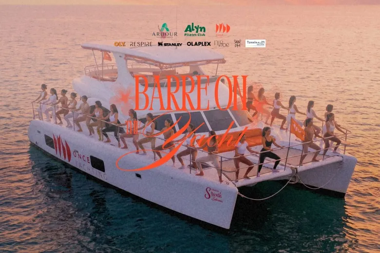 ยกระดับไลฟ์สไตล์เวลเนสกลางทะเลกับ "BARRE ON THE YACHT" กับอาร์เบอร์ โฮเทล แอนด์ เรสซิเดนซ์ พัทยา