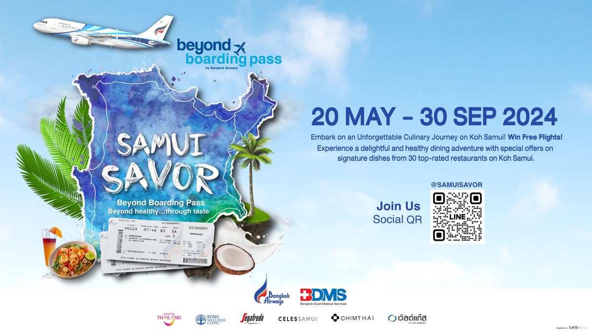 บางกอกแอร์เวย์สจับมือบีดีเอ็มเอสเปิดตัวโครงการ SAMUI SAVOR, Beyond Boarding Pass, Beyond healthythrough taste