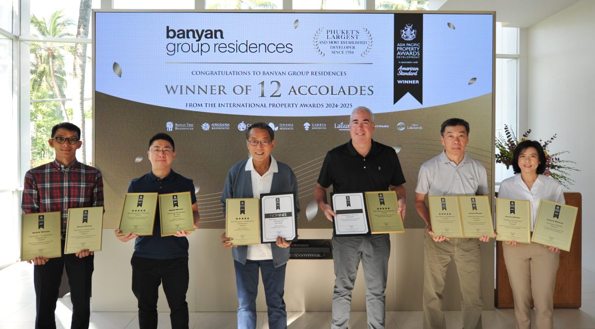 กลุ่มบริษัทพัฒนาอสังหาริมทรัพย์ 'บันยันกรุ๊ป' คว้ารางวัลมากสุดในเอเชีย-แปซิฟิกถึง 12 รางวัล จากงาน 'International Property Awards