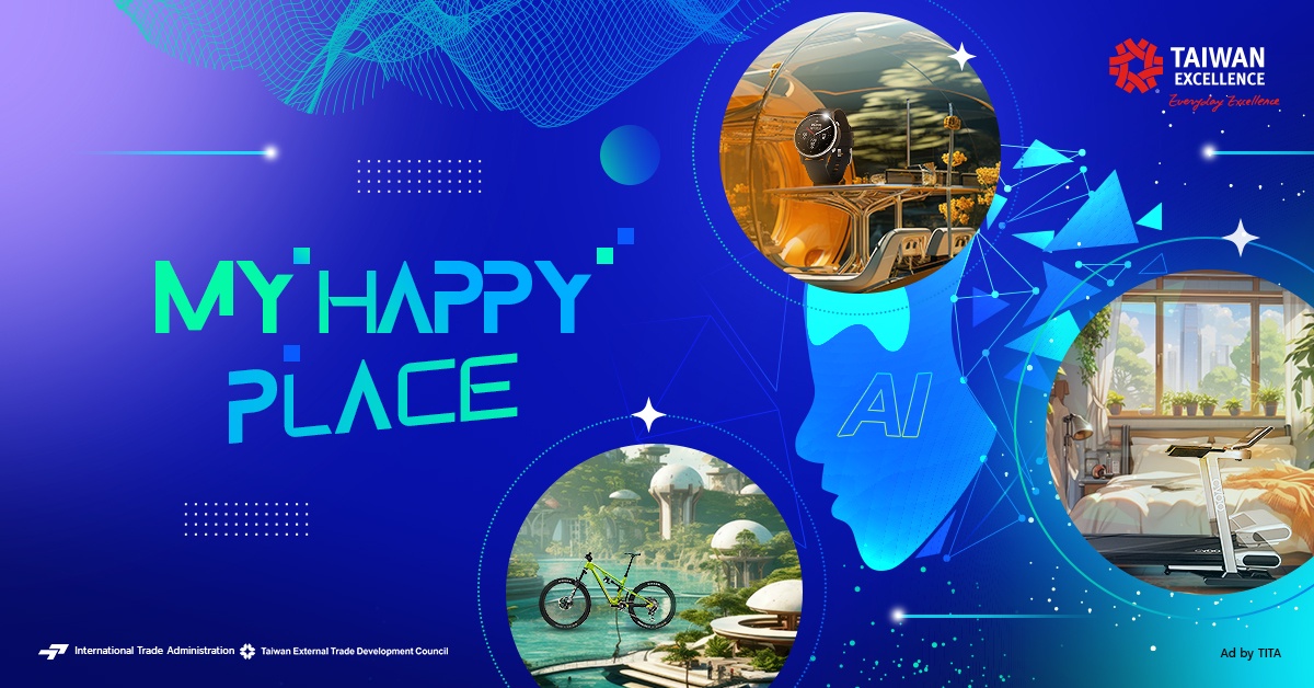 Taiwan Excellence Invites You to Create My Happy Place with Gen AI