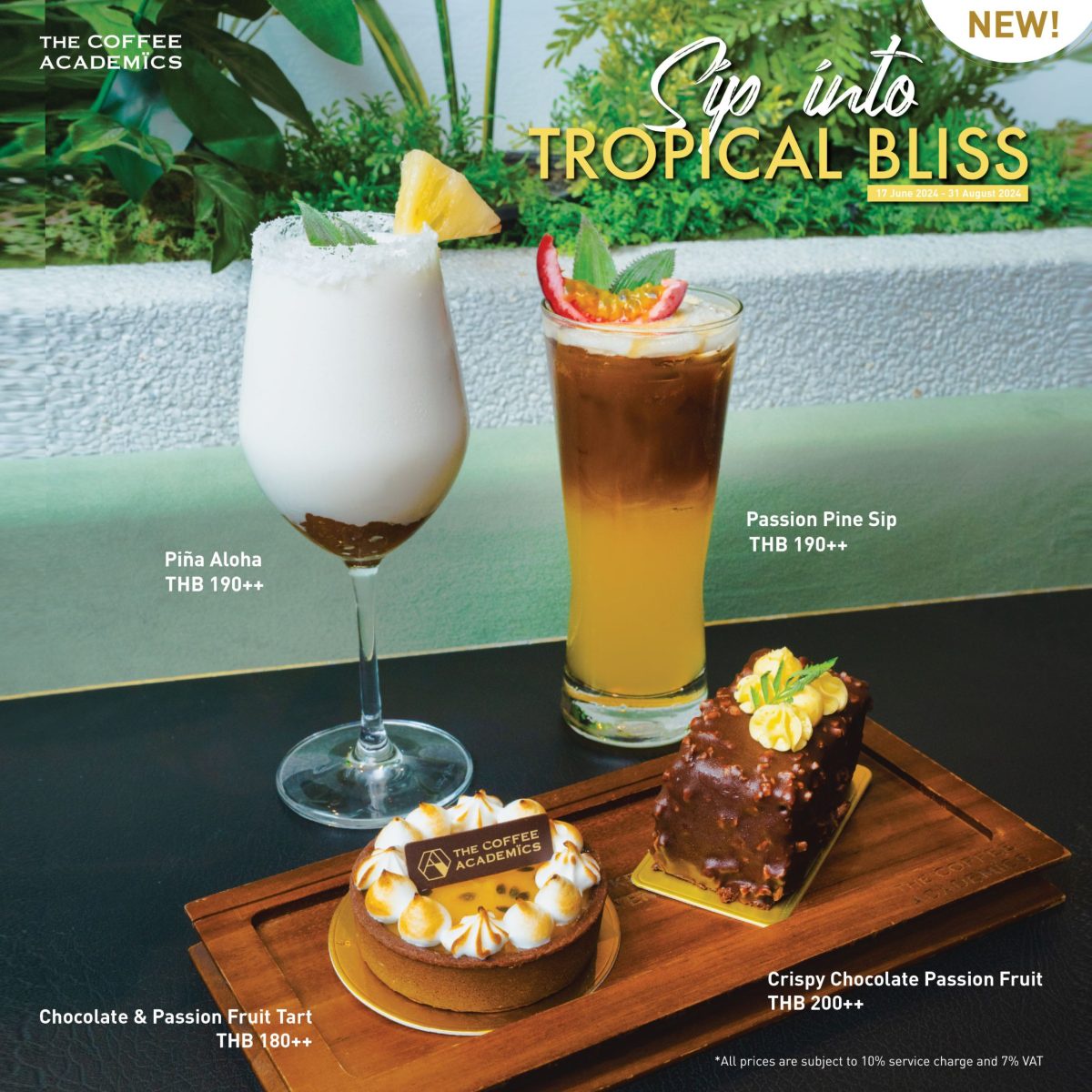 The Coffee Academ?cs introduces two new tropical drinks and two new desserts, with prices ranging from 180 - 200 baht, available from today until 31 August 2024