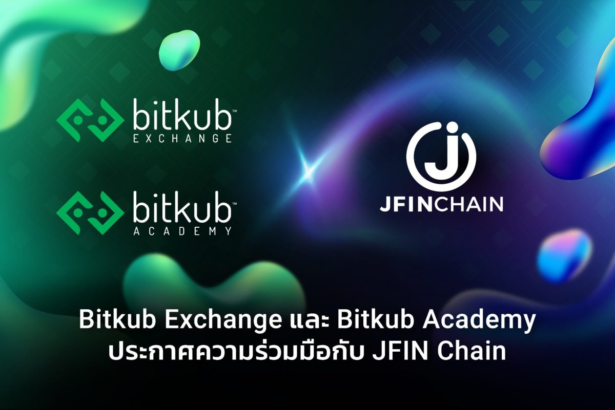 Bitkub Exchange and Bitkub Academy Announce Collaboration with JFIN to Unlock Blockchain Potential for Businesses and Expand the Web 3.0 Community in Thailand