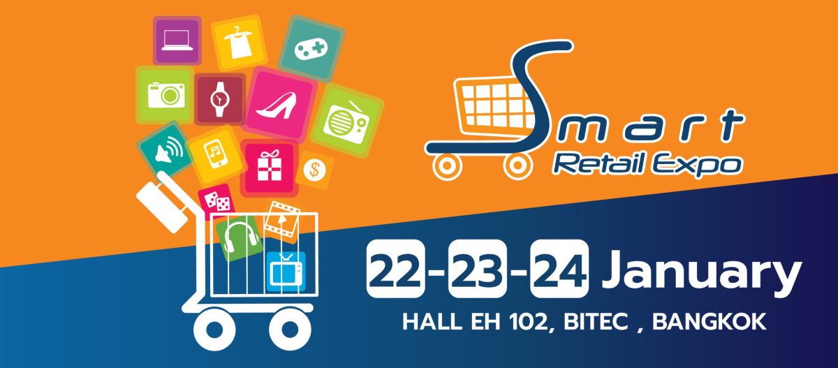 สมาร์ท รีเทล เอ็กซ์โป 2025 (Smart Retail Expo 2025) วันที่ 22- 23 -24 มกราคม 2568 ณ ไบเทคบางนา ฮอลล์ 102