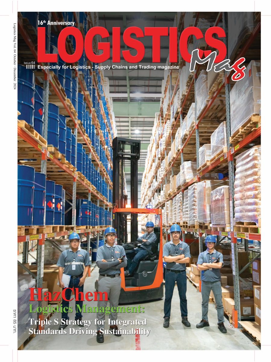 Logistics Mag ฉบับล่าสุด พบกับเรื่องราวของ HazChem Logistics Management