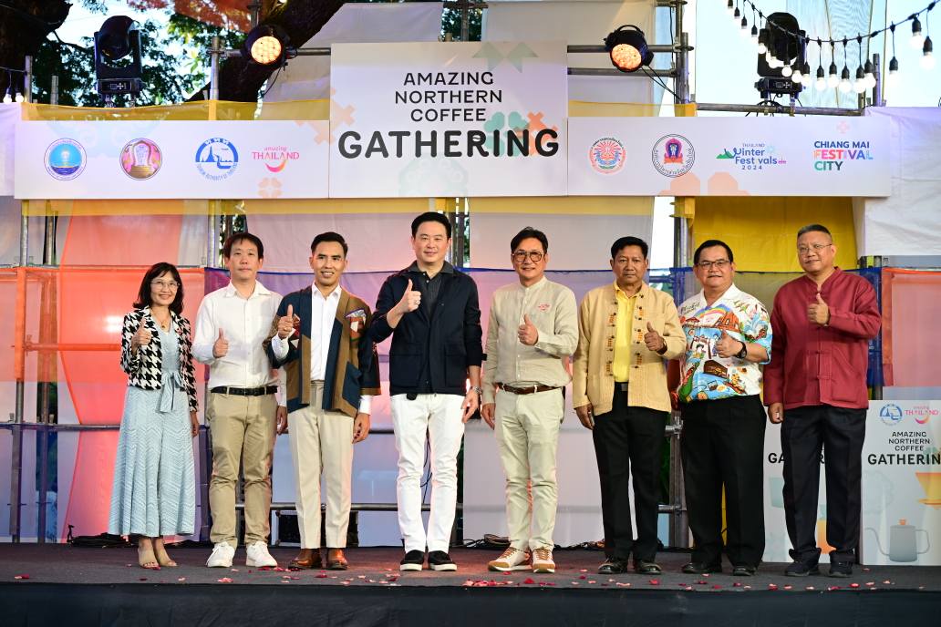 ก.ท่องเที่ยวและกีฬา ร่วมกับ ททท. เปิดงาน Amazing Northern Coffee Gathering 2024 ชูเสน่ห์ไทยดึงตลาด Niche