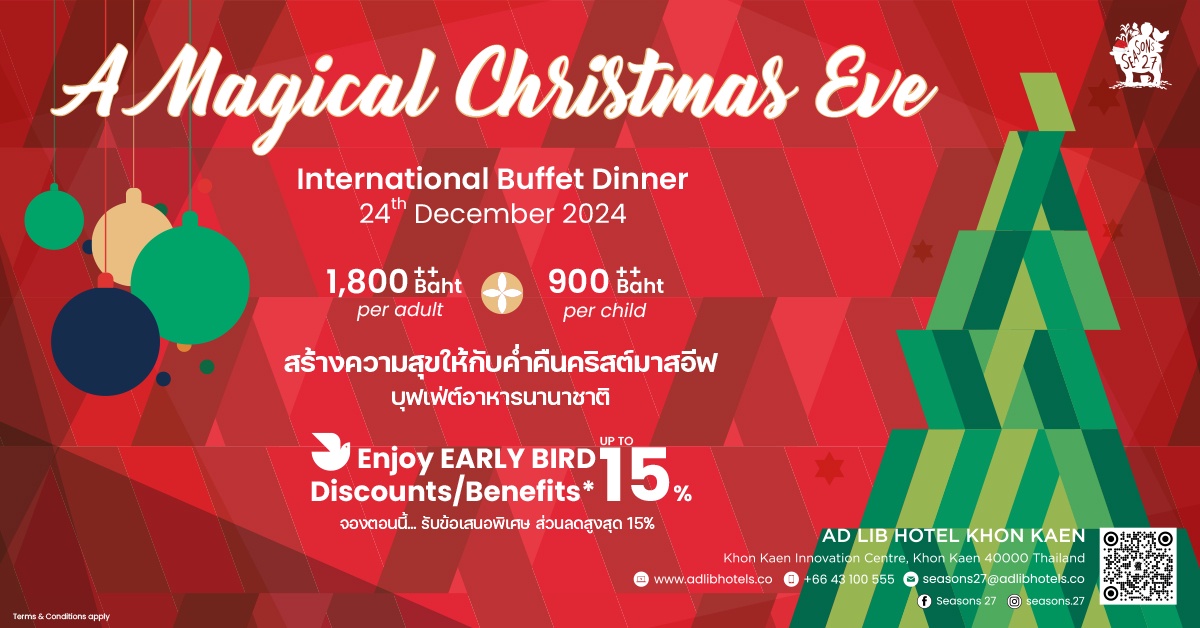 Make Unforgettable Memories This Christmas Eve with a Buffet Dinner - Enjoy Panoramic Views Festive Joy at Seasons 27, Ad Lib Khon Kaen