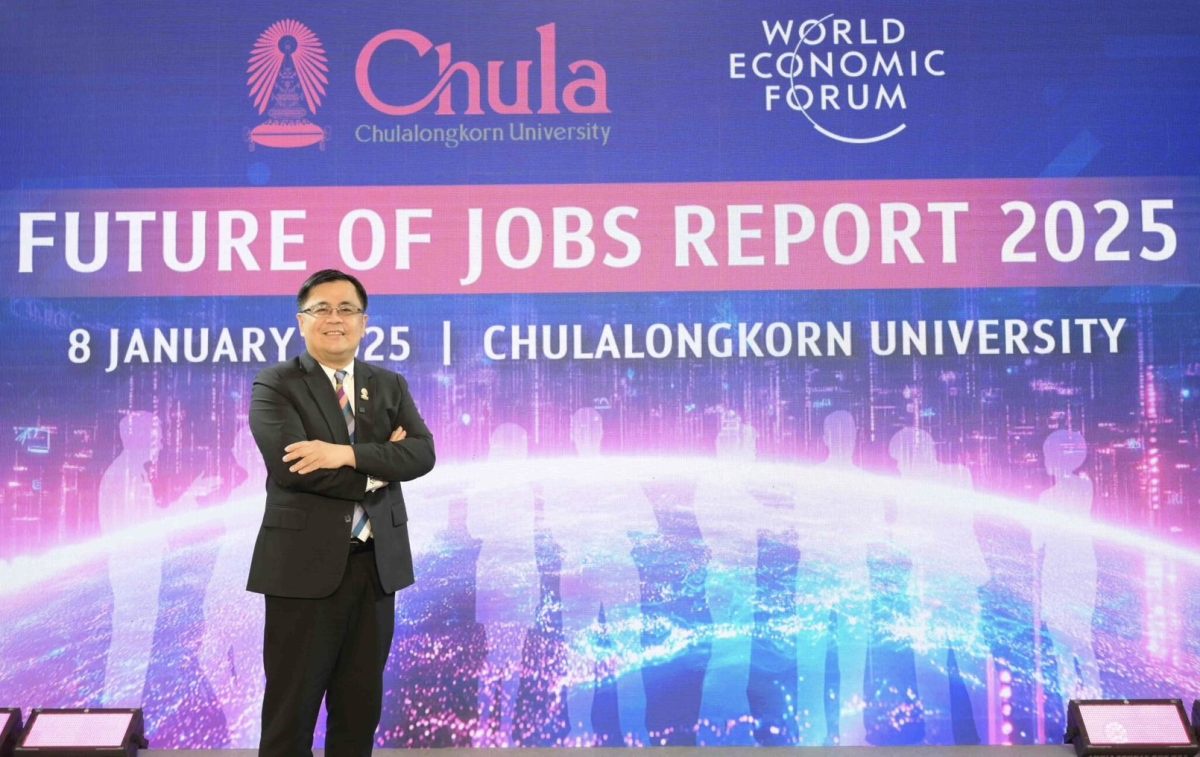 Chulalongkorn University Joins World Economic Forum to Announce The Future of Jobs 2025, Highlighting Future Skills and Strategies to Build the Future Human for Thailand