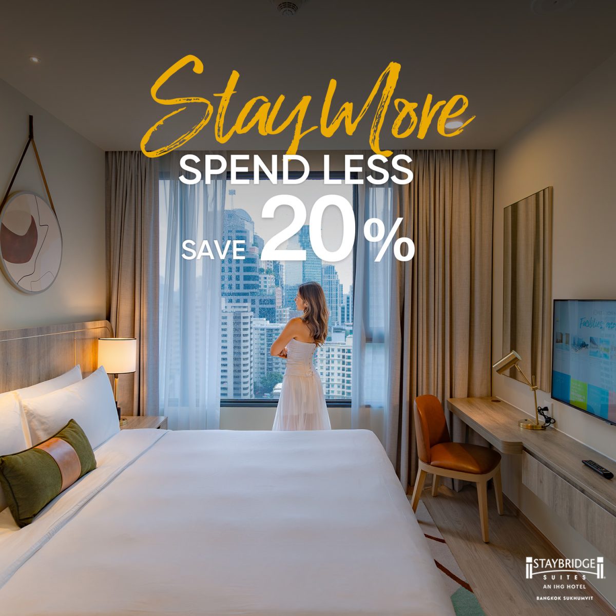 Stay Longer and Spend Less - Up to 20% Off at Staybridge Suites Bangkok Sukhumvit