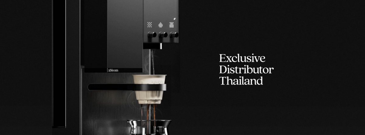 xBloom แบรนด์เครื่องชงกาแฟดริป แต่งตั้ง บรูอิ้งแฮปปี้เนส เป็น Exclusive Dealer