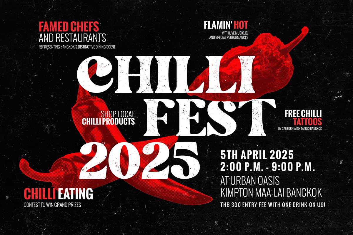 CHILLI FEST, BANGKOK'S SPICIEST EXTRAVAGANZA, RETURNS TO KIMPTON MAA-LAI BANGKOK